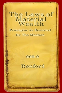 The Laws of Material Wealth